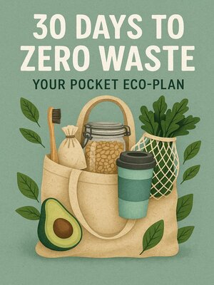 cover image of 30 Days to Zero Waste
